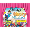 Wendy's Wacky Wardrobe: A Tale of Temperance