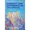Diversity & Difference in Childhood, 2nd Edition