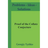 Proof of the Collatz Conjecture