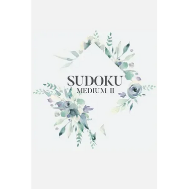 Sudoku Medium II: 100 Medium Sudoku Puzzles, 6x9 Travel Size, Great Gift, For Sudoku Lovers, Perfect for Get Well Soon Basket