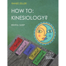 How to: KINESIOLOGY? Restful Sleep: Kinesiology muscle monitoring (bioenergetic wellness)