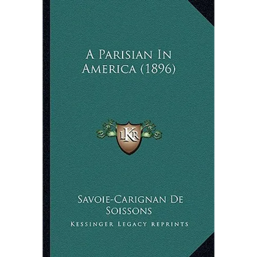 A Parisian In America (1896)