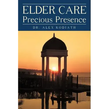 Elder Care: Precious Presence