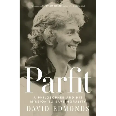 Parfit: A Philosopher and His Mission to Save Morality