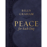 Peace for Each Day, Large Text Leathersoft: 365 Daily Devotions