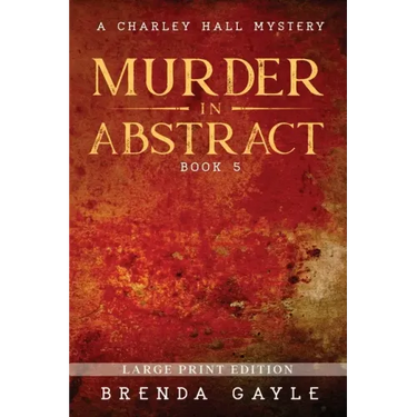 Murder in Abstract: Large Print