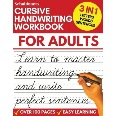 Cursive Handwriting Workbook for Adults: Learn Cursive Writing for Adults (Adult Cursive Handwriting Workbook)