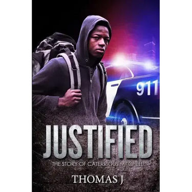 Justified: The Story of Caterrious Mitchell