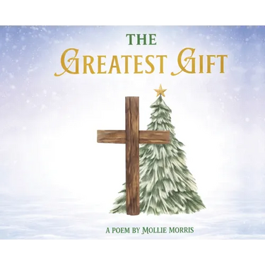 The Greatest Gift