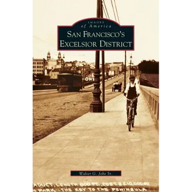San Francisco's Excelsior District