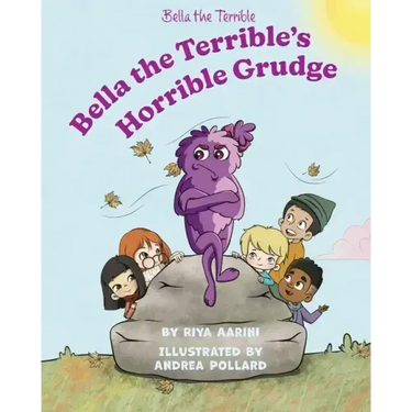 Bella the Terrible's Horrible Grudge