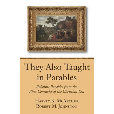They Also Taught in Parables