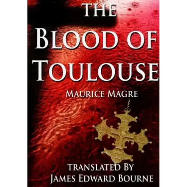 The Blood of Toulouse