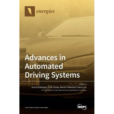 Advances in Automated Driving Systems