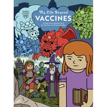 My Life Beyond Vaccines: A Mayo Clinic Patient Story