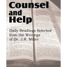 Counsel and Help, Daily Readings Selected from the Writings of Dr. J.R. Miller