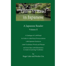Learn to Read in Japanese, Volume II: A Japanese Reader