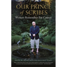 Our Prince of Scribes: Writers Remember Pat Conroy