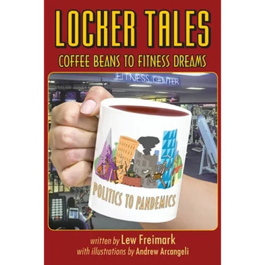 Locker Tales: Coffee Beans to Fitness Dreams (Politics to Pandemics)