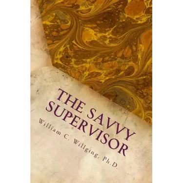 The Savvy Supervisor: Helping Employees Manage Themselves