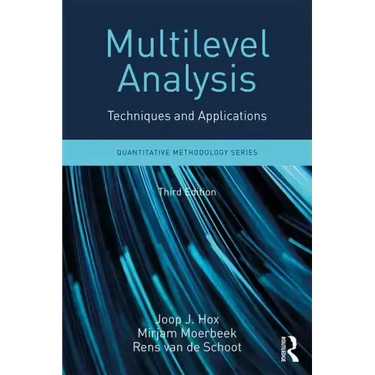 Multilevel Analysis: Techniques and Applications, Third Edition