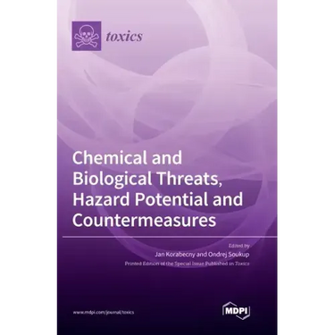 Chemical and Biological Threats, Hazard Potential and Countermeasures