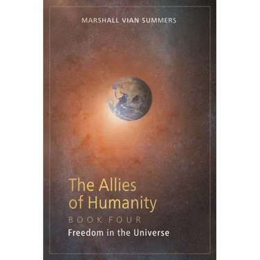 The Allies of Humanity Book Four: Freedom in the Universe