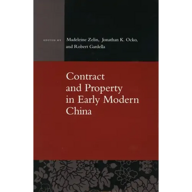Contract and Property in Early Modern China