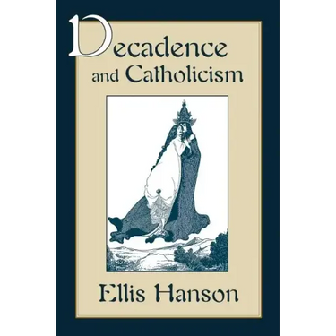 Decadence and Catholicism
