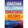 Unnatural History: An Alex Delaware Novel
