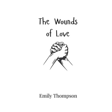 The Wounds of Love