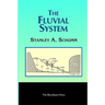 The Fluvial System