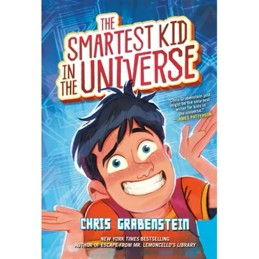 The Smartest Kid in the Universe, Book 1