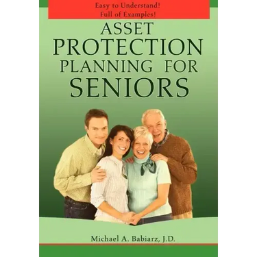 Asset Protection Planning for Seniors