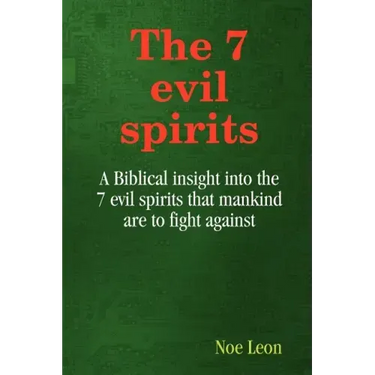 The 7 evil spirits