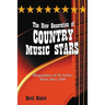 The New Generation of Country Music Stars: Biographies of 50 Artists Born After 1940