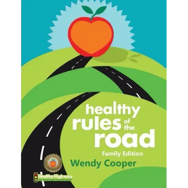 Healthy Rules of the Road