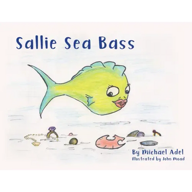 Sallie Sea Bass