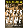 The Speed Game: My Fast Times in Basketball