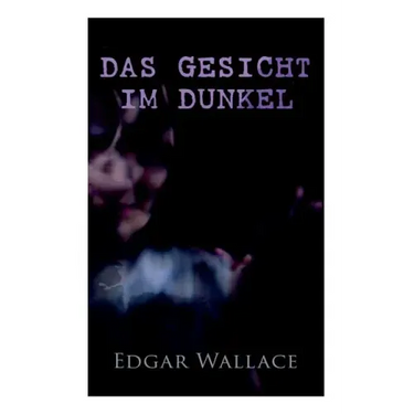 Das Gesicht im Dunkel