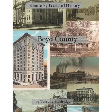 Boyd County: Kentucky Postcard History