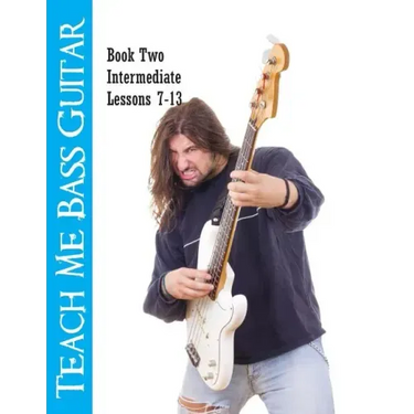 Teach Me Bass Guitar Book 2, Intermediate: Roy Vogt's Bass Lessons for Intermediate Players