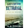 Last Exit For Betrayal: A Cape May Mystery