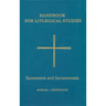 Sacraments and Sacramentals