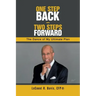 One Step Back - Two Steps Forward: The Dance of My Ultimate Plan