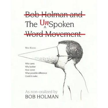 The UnSpoken: Bob Holman and the UnSpoken Word Movement