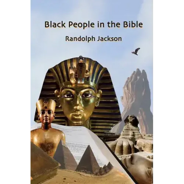 Black People in the Bible: Second Edition