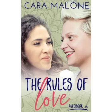 The Rules of Love: A Lesbian Romance