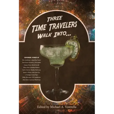 Three Time Travelers Walk Into...