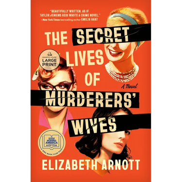 The Secret Lives of Murderers' Wives: A GMA Book Club Pick